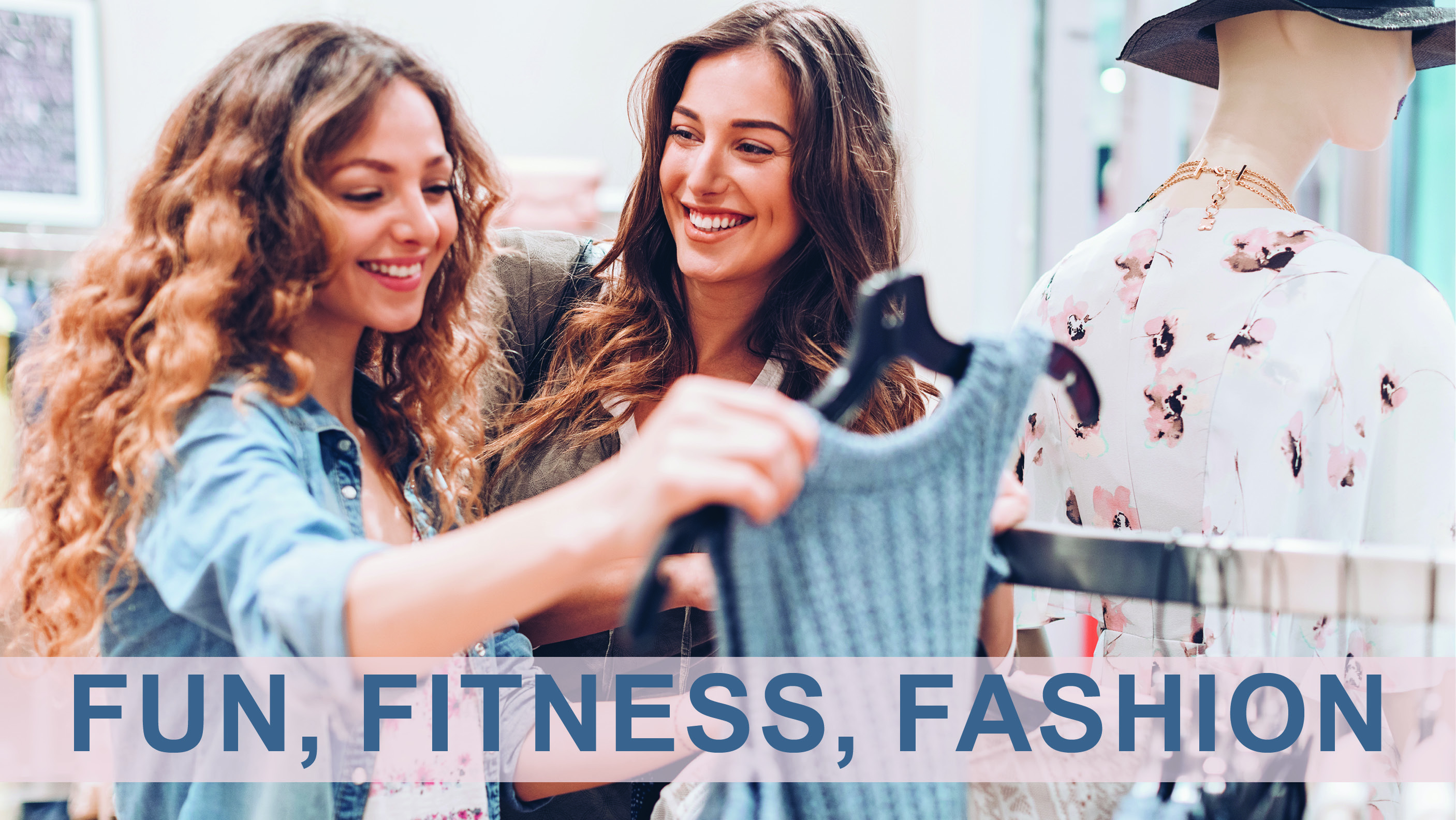 Fun, Fitness, Fashion Banner Fun, Fitness, Fashion Banner