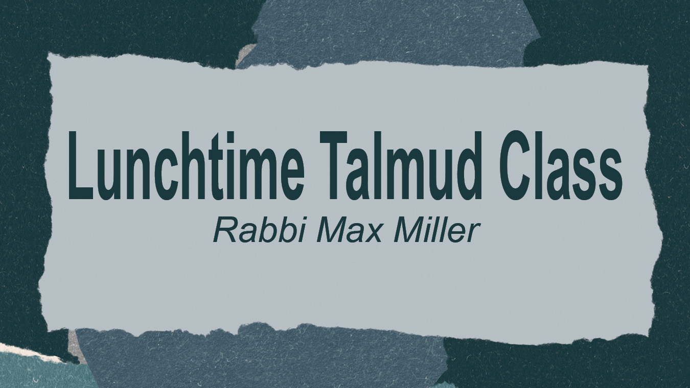 Lunchtime Talmud Class Banner Lunchtime Talmud Class Banner