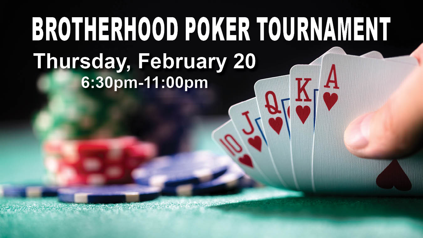 Brotherhood Poker Tournament Slide Feb. 20